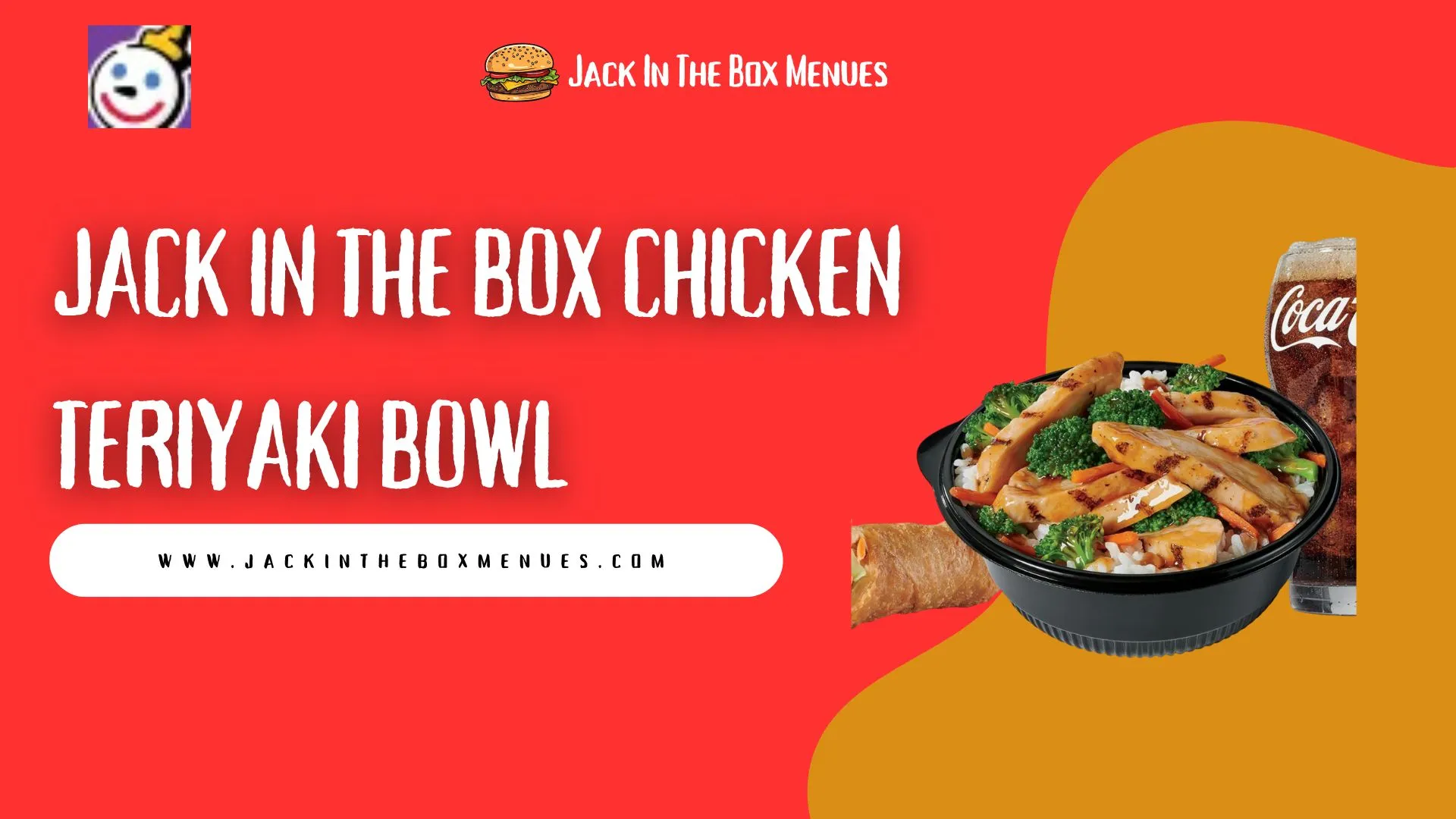 Jack in the Box Chicken Teriyaki Bowl