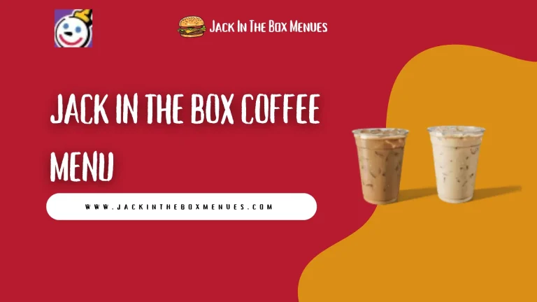 Jack in the Box Coffee Menu