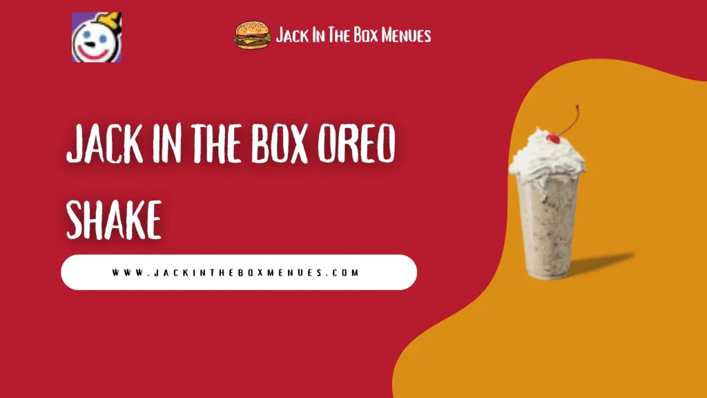 Jack in the Box Oreo Shake